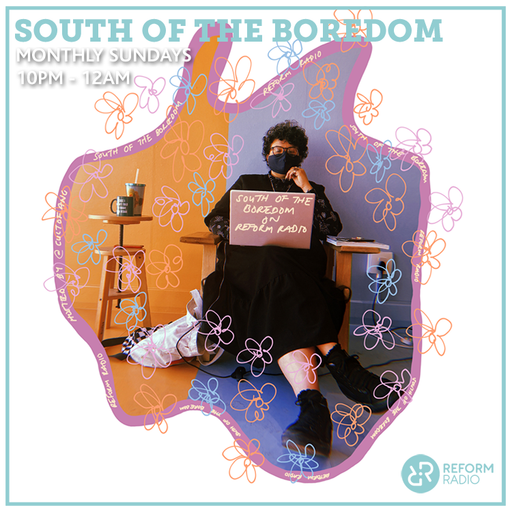 South of the Boredom 3rd October 2021