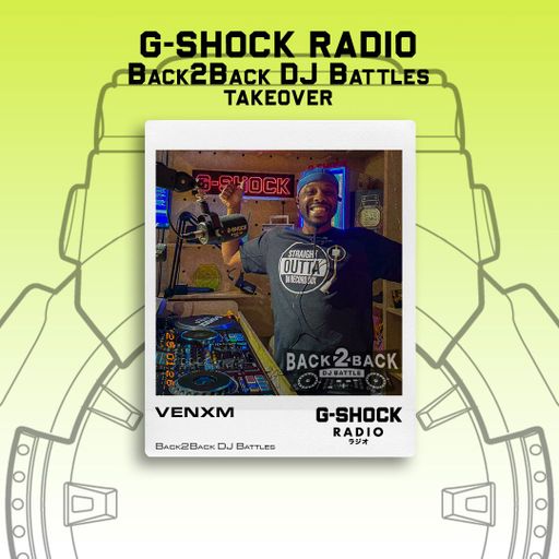 G-SHOCK Radio - B2B Dj Battle Takeover - Faded Society / Venxum Intro to 2025- Jan 26th