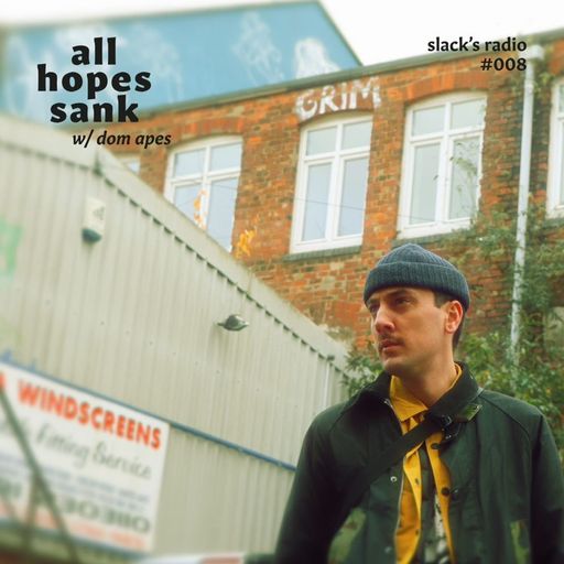 All Hopes Sank w. Dom Apes - November 2022