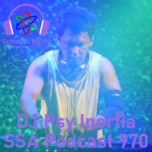 Scientific Sound Radio Podcast 970, DJ Psy Inertia episode 3.