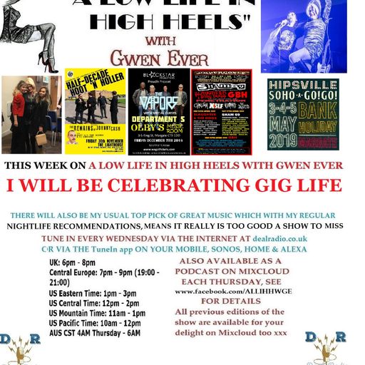 A LOW LIFE IN HIGH HEELS WITH GWEN EVER RADIO SHOW 28TH NOVEMBER 2018 BROADCAST