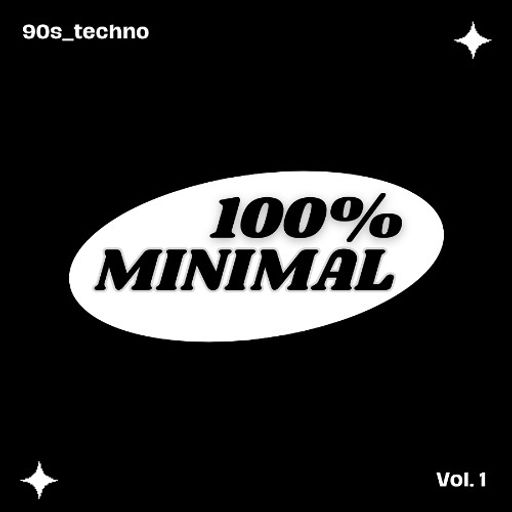 90s_techno presents "100% Minimal Vol. 1" (May 2025)