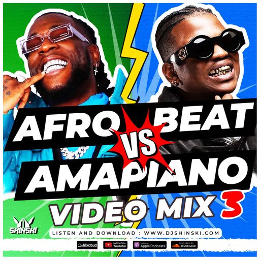 2025 AFROBEATS VS AMAPIANO MIX 3 DJ SHINSKI [BIRI MARUNG, JOY IS COMING, BURNA BOY, DAVIDO, REMA