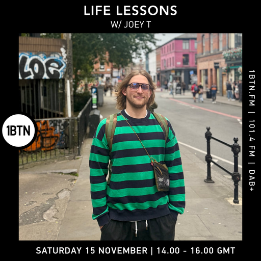 Life Lessons w/ Joey T - 15.11.25