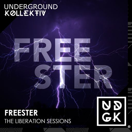 Freester - The Liberation Sessions - Volume 34 (UDGK: 23/04/2024)