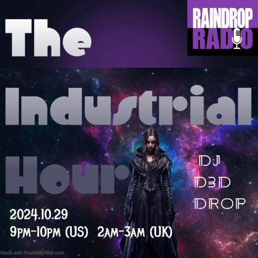 D3D Drop - 2024.12.10 - The Industrial Hour