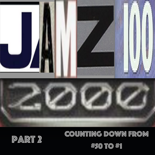 JAMZ 100 Hip-Hop & R&B Countdown 2000 Edition - Part 2: 50-1