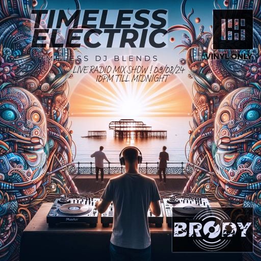 Timeless Electric Live Radio Show 9th Aug 2024