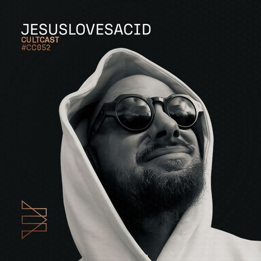 Cultcast Episode 052 with JESUSLOVESACID