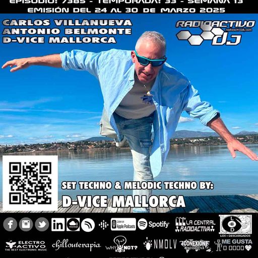 Radioactivo DJ 13-2025 Carlos Villanueva, Antonio Belmonte & D-Vice Mallorca