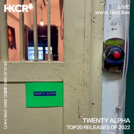 TWENTY ALPHA TOP20 RELEASES OF 2022 - 28/12/2022