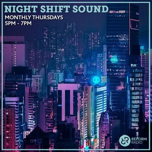 Night Shift Sound 29th July 2021