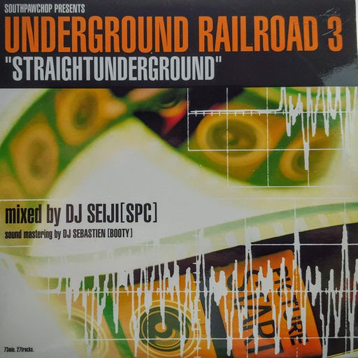 DJ Seiji ‎– Undeground Railroad 3 (2008)