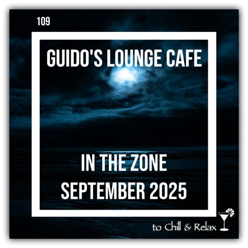 In The Zone - September 2025 (Guido's Lounge Cafe)