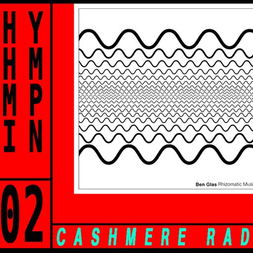 Cashmere Guest Mixes Rhythm Imprint #2 with L Twills and Ben Glas 02.11.2020