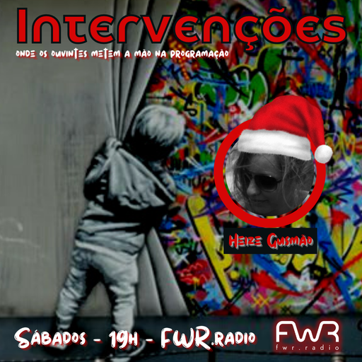 Intervenções 008 - Heize Gusmão - edição de Natal - 25.12.2021