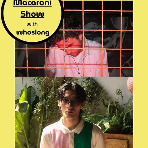 The Tony Macaroni Show w/ Whoslong