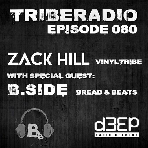 Zack Hill - Tribe Radio (22/08/22)