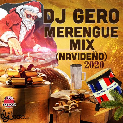 Dj Gero Merengue Mix (NAVIDEŃ0)2020