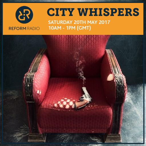 City Whispers 20th May 2017