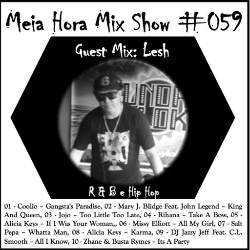 MHMS-059-GuestMix-Lesh-RB e Hip Hop