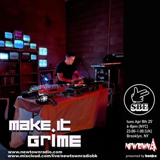 MAKE IT GRIME with Bookz, guest mix from SBE's Carney 4-8-25