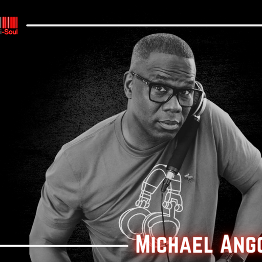 Michael Angol / Mi-Soul Radio /  Wed 7pm - 9pm / 08-11-2023
