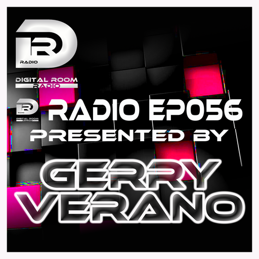 Digital Room Radio EP056 mixed by Gerry Verano