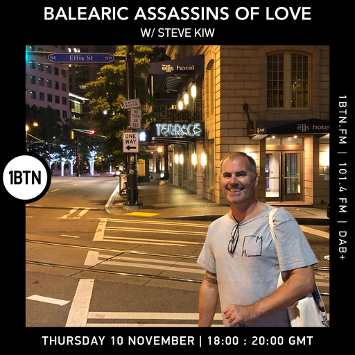 Balearic Assassins Of Love with Steve KIW - 10.11.2022