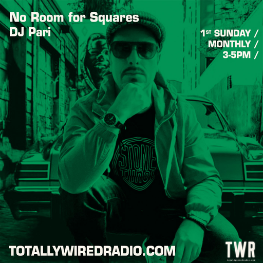 No Room for Squares - DJ Pari ~ 02.07.23