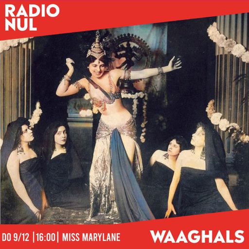 Miss Marylane - Exotica, Oriental & Bollywood - Waaghals / 9-12-2021