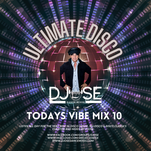Ultimate Disco Todays Vibe Mix 10