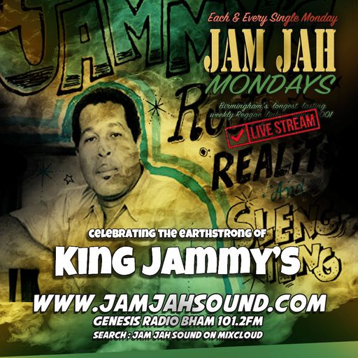 Jam Jah Lockdown Mondays - 25th Oct 21 - King Jammy's Bday