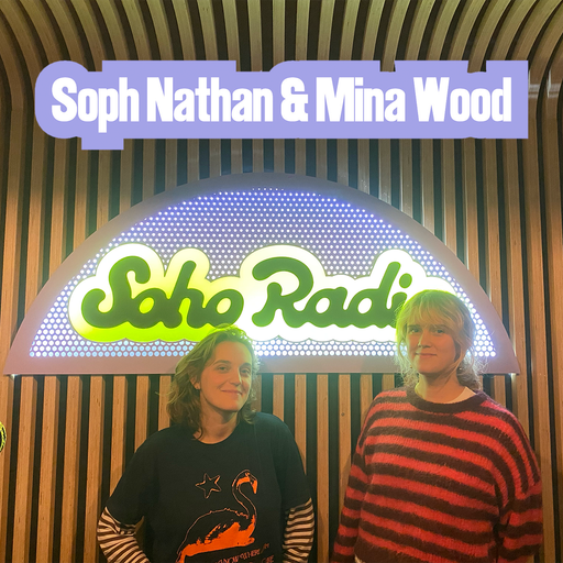 Soph Nathan & Mina Wood (17/11/2025)