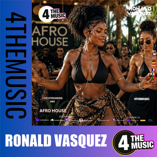 Ronald Vasquez on 4TheMusic - AFRO HOUSE  | SHOW Nº93 - 4theMusic #afrohouse