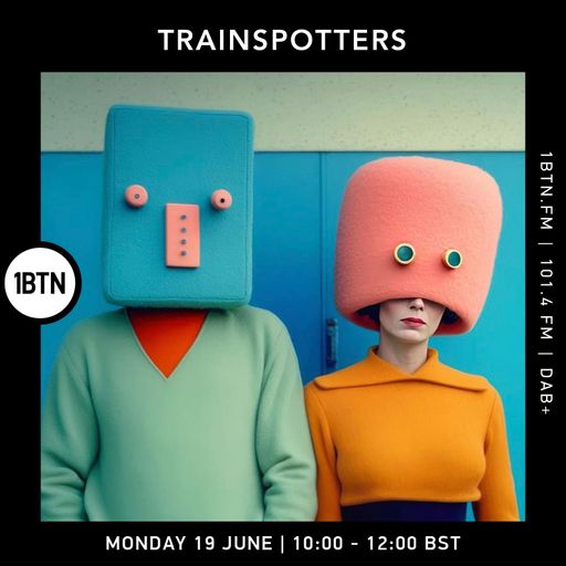 Trainspotters - 19.06.2023