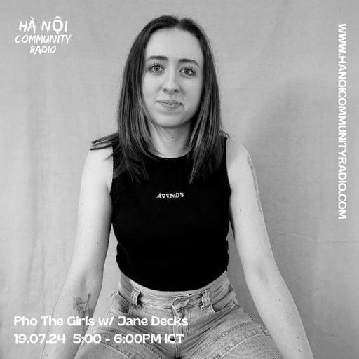 Pho The Girls w/ Jane Decks 07.2024