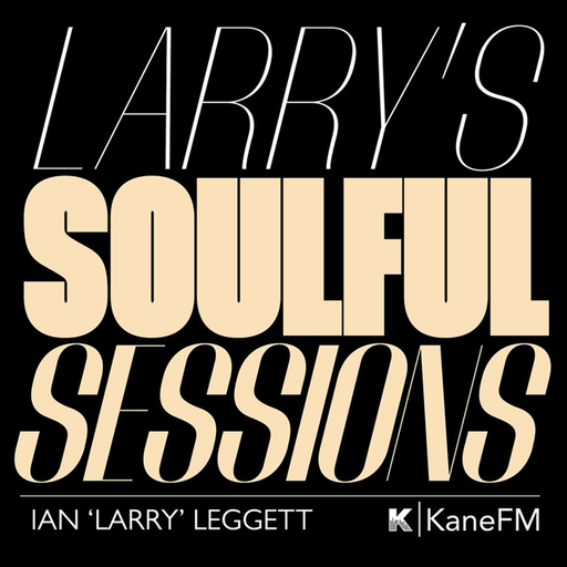 29JUL25 LARRY'S SOULFUL SESSIONS