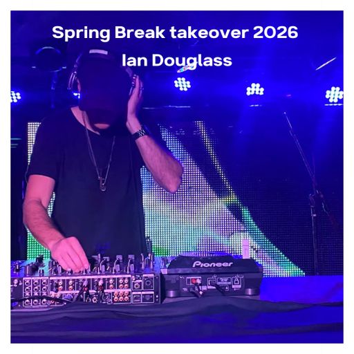 Spring Break Takeover from Ian Douglass