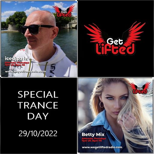 icedjparis B2B Betty Mix - Special Trance Day @ We Get Lifted Radio (29.10.2022)