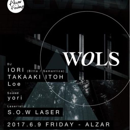 Takaaki Itoh at <Wols> @ Alzar (Osaka - Japan) - 9 June 2017