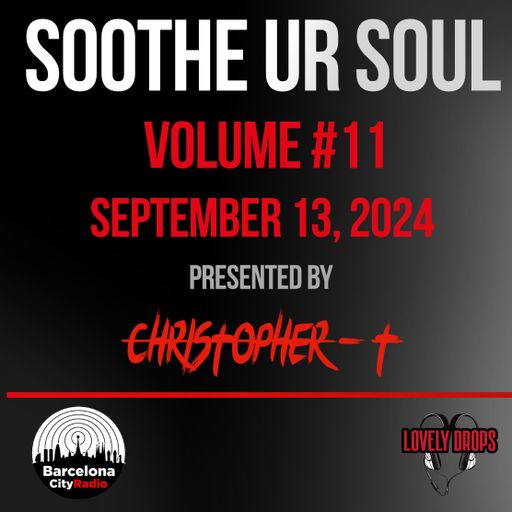 Soothe UR Soul Volume 11