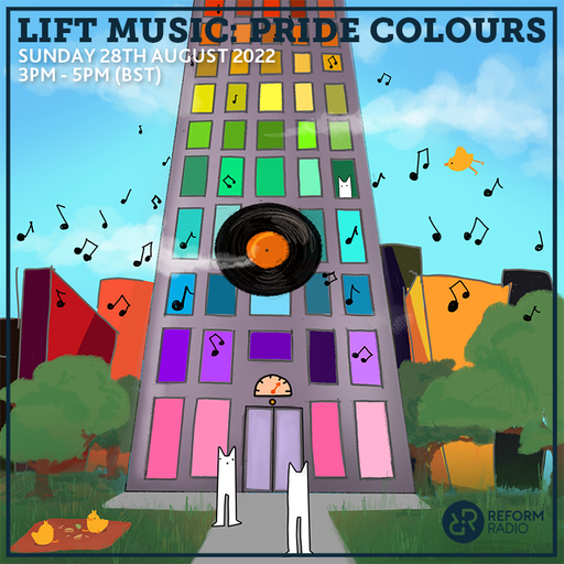 Lift Music: Pride Colours 28th August 2022