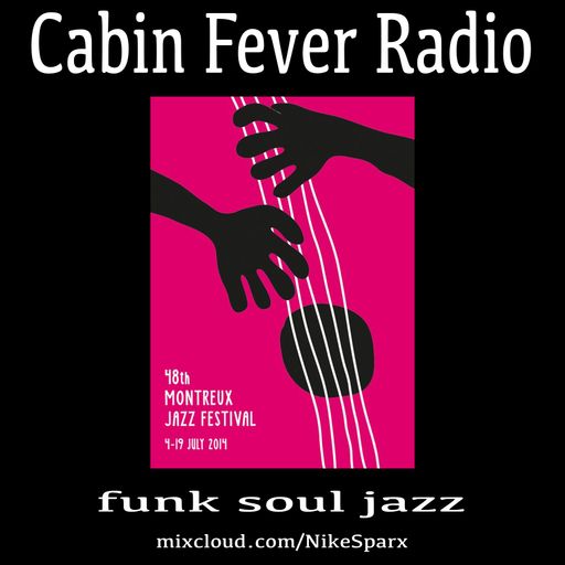 Cabin Fever Radio #8