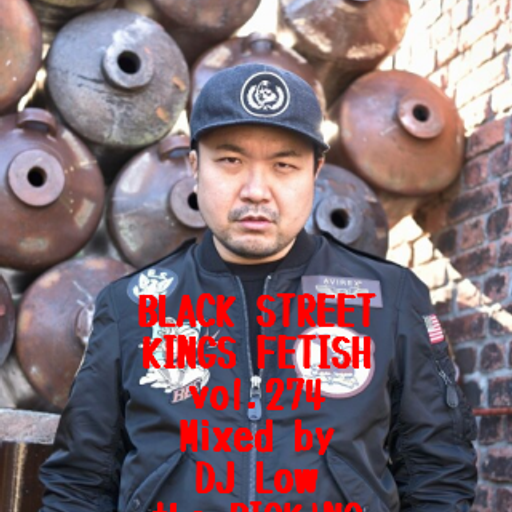 BLACK STREET KINGS FETISH vol.274