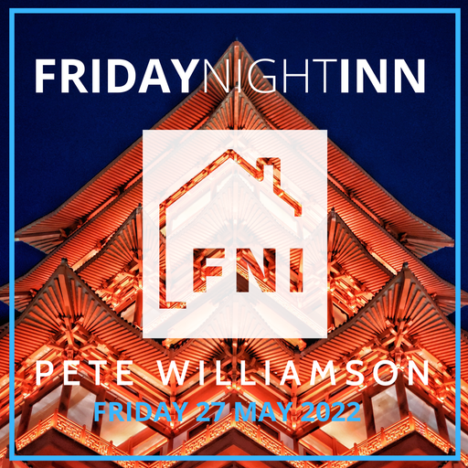 Friday Night Inn: Progressive & Tech Tunes - 27 May 2022
