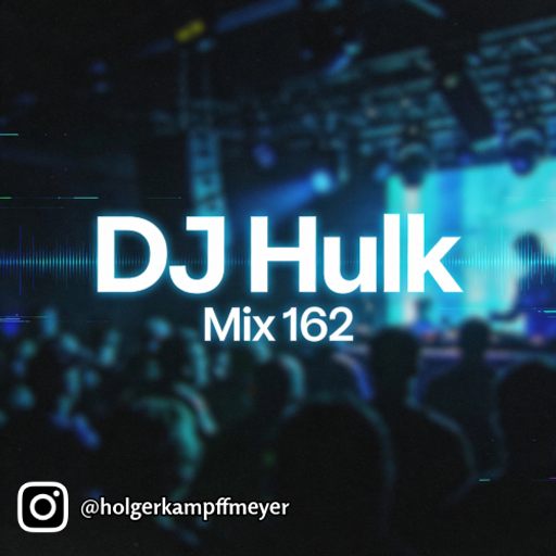 DJ Hulk - Deep / Jackin / Tech House Mix#162