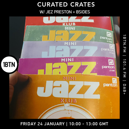 Curated Crates w/ Jez Preston + BSides - 24.01.25