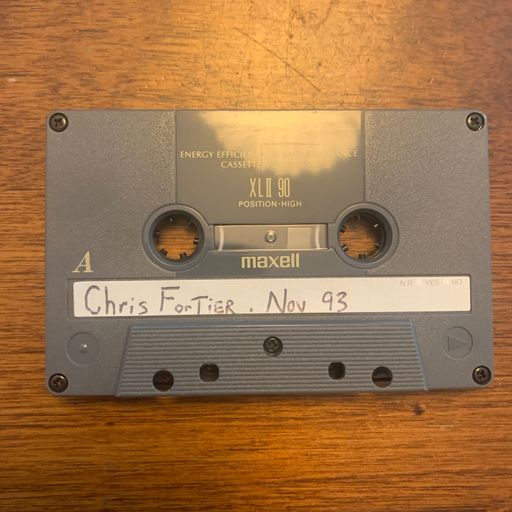 Chris Fortier - Nov 93 - The Secret Tape