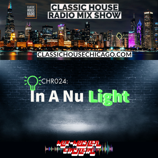 CHR024: In A Nu Light